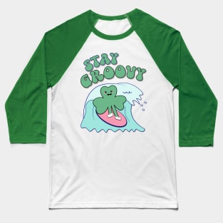 Stay Groovy, Baseball T-Shirt